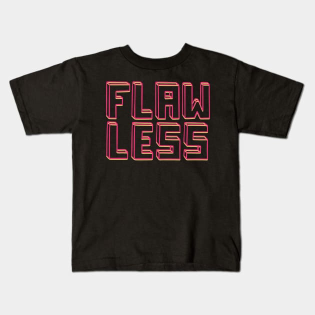 Flawless Kids T-Shirt by @isedrawing